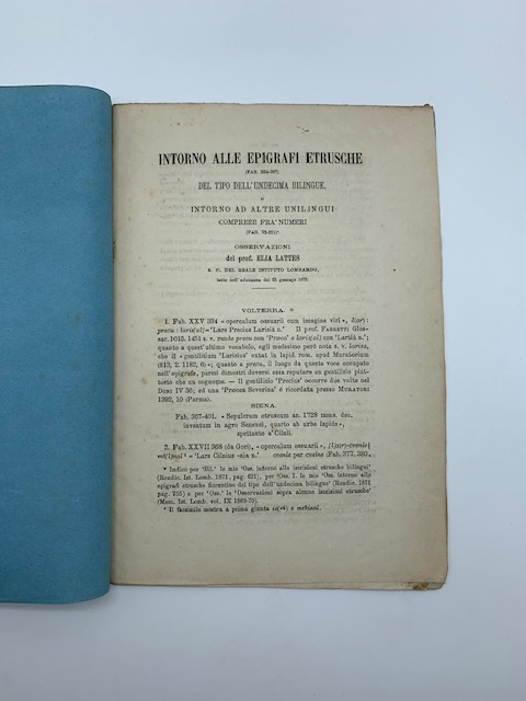 Intorno alle epigrafi etrusche del tipo dell'undecima bilingue e intorno ad altre unilingui...